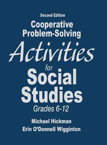 Cooperative Problem-Solving Activities for Social Studies, Grades 6-12