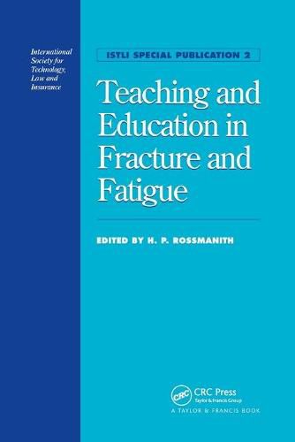 Cover image for Teaching and Education in Fracture and Fatigue
