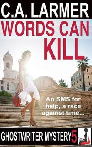 Cover image for Words Can Kill: A Ghostwriter Mystery 5