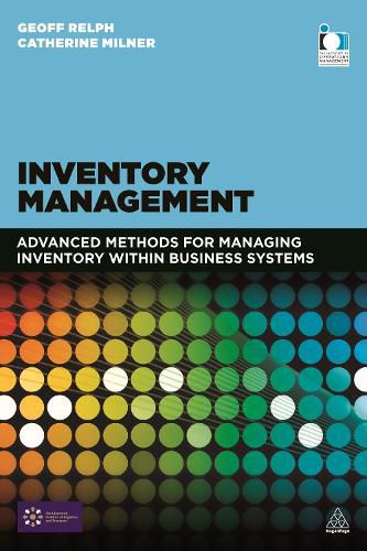 Cover image for Inventory Management: Advanced Methods for Managing Inventory within Business Systems
