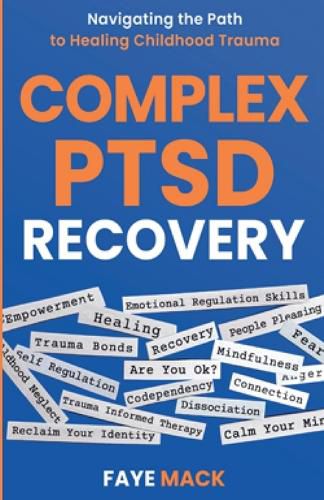 Cover image for Complex PTSD Recovery