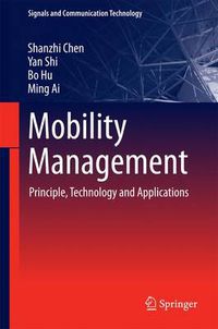 Cover image for Mobility Management: Principle, Technology and Applications