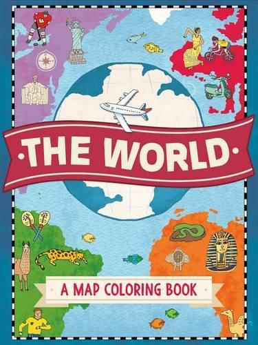 Cover image for The World: A Map Coloring Book