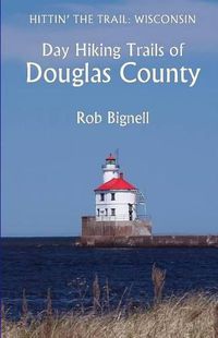 Cover image for Day Hiking Trails of Douglas County