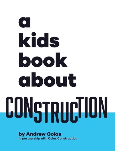 Cover image for A Kids Book About Construction