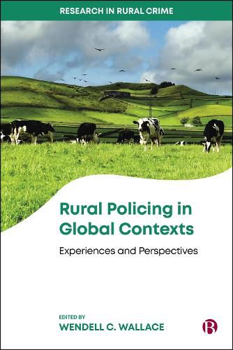 Cover image for Rural Policing in Global Contexts