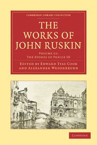 Cover image for The Works of John Ruskin