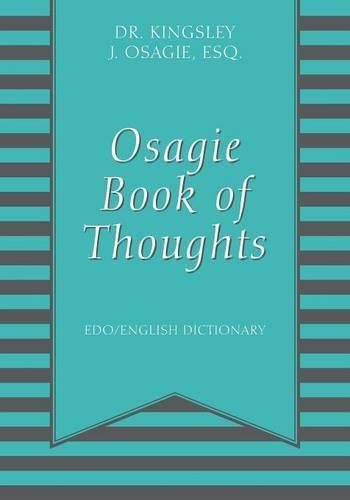 Cover image for Osagie Book of Thoughts: Edo/English Dictionary