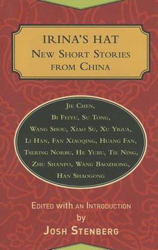 Cover image for Irina's Hat: New Short Stories from China