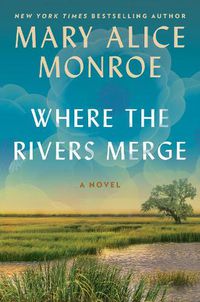 Cover image for Where the Rivers Merge