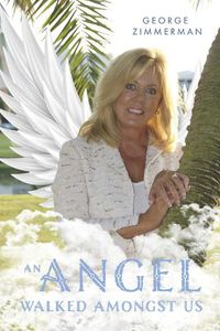 Cover image for An Angel Walked Amongst Us