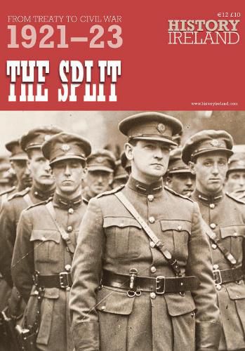 The Split: From Treaty to Civil War, 1921-23