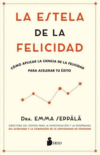 La Estela de la Felicidad