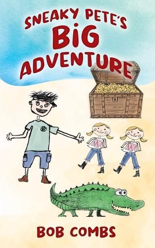 Cover image for Sneaky Pete's Big Adventure