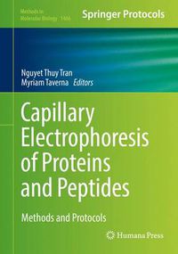 Cover image for Capillary Electrophoresis of Proteins and Peptides: Methods and Protocols