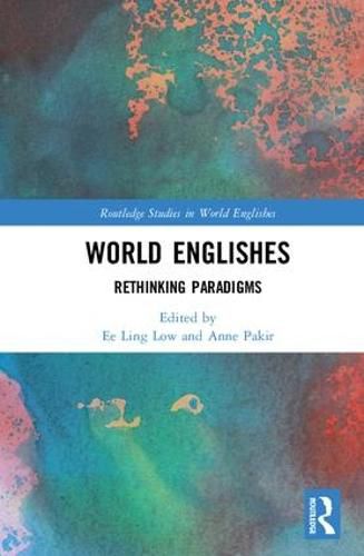 Cover image for World Englishes: Rethinking Paradigms