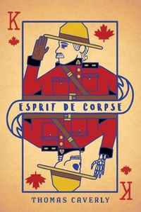 Cover image for Esprit De Corpse: Life lessons from a Community of Law Enforcement