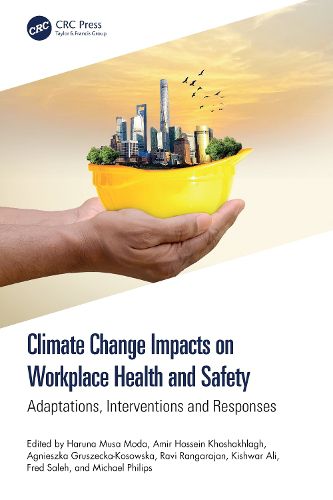 Cover image for Climate Change Impacts on Workplace Health and Safety