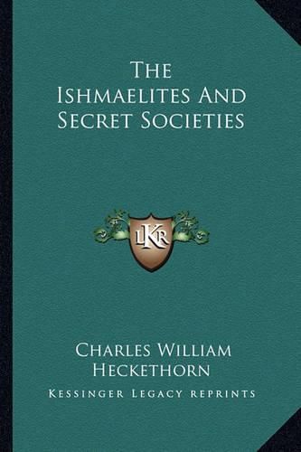 The Ishmaelites and Secret Societies