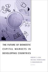 Cover image for Future of Domestic Capital Markets in Developing Countries