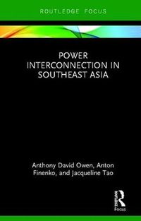 Cover image for Power Interconnection in Southeast Asia