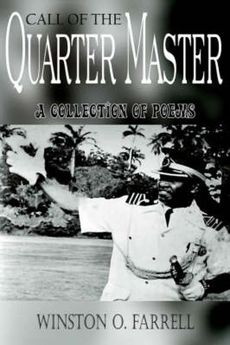 Cover image for Call of the Quarter Master: A Collection of Poems