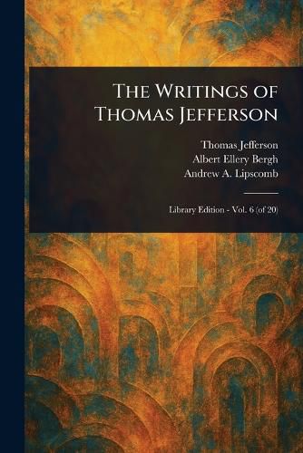 Cover image for The Writings of Thomas Jefferson