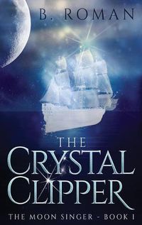 Cover image for The Crystal Clipper