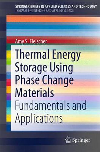 Cover image for Thermal Energy Storage Using Phase Change Materials: Fundamentals and Applications