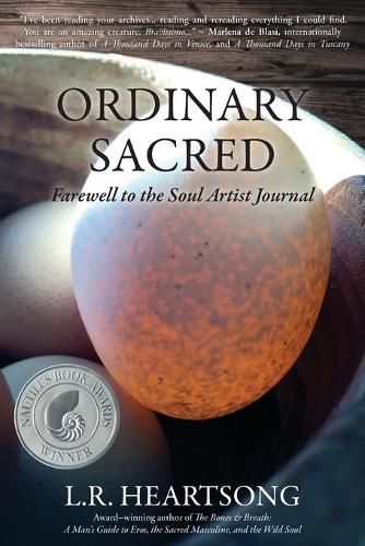 Ordinary Sacred: Farewell to the Soul Artist Journal