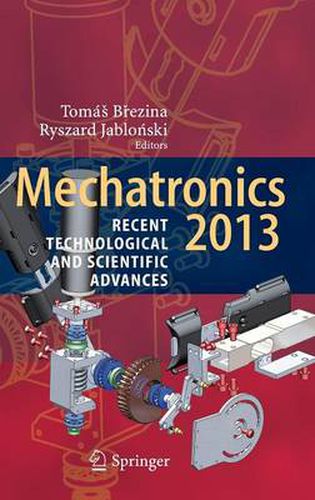 Cover image for Mechatronics 2013: Recent Technological and Scientific Advances