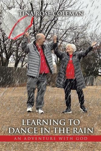 Cover image for Learning to Dance in the Rain