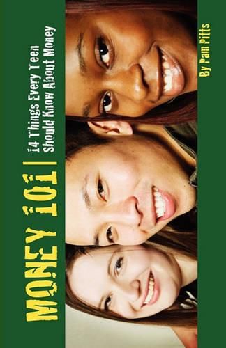 Cover image for Money 101: 14 Things Every Teen Should Know About Money