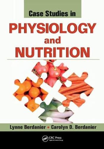 Cover image for Case Studies in Physiology and Nutrition