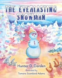 Cover image for The Everlasting Snowman