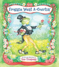 Cover image for Froggie Went A-Courtin