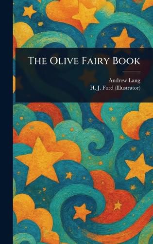 Cover image for The Olive Fairy Book