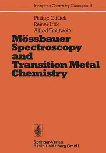 Cover image for Moessbauer Spectroscopy and Transition Metal Chemistry