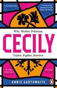 Cover image for Cecily: An epic feminist retelling of the War of the Roses