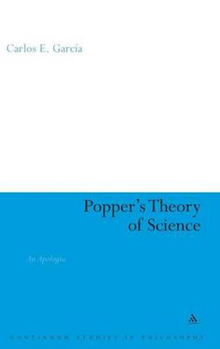 Cover image for Popper's Theory of Science: An Apologia