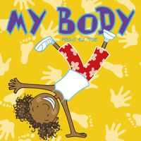 Cover image for My Body: Head to Toe