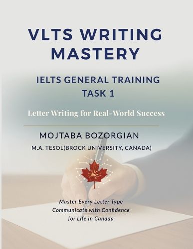 Cover image for VLTS Writing Mastery - IELTS General Training Task 1