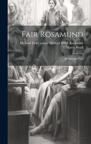 Cover image for Fair Rosamund