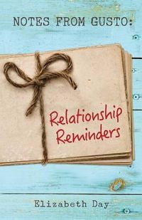 Cover image for Notes from Gusto: Relationship Reminders