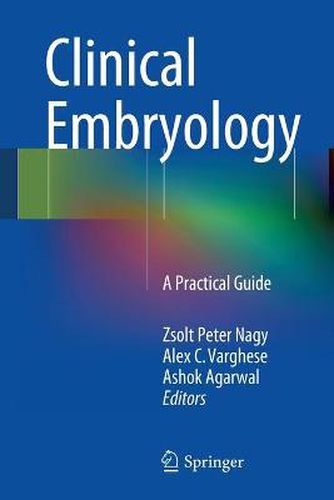 Cover image for Clinical Embryology: A Practical Guide