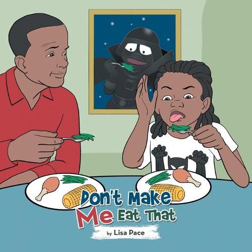 Cover image for Don't Make Me Eat That