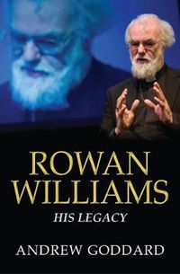 Cover image for Rowan Williams: His legacy