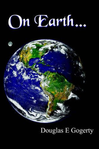 Cover image for On Earth...: ...as It is in Heaven.