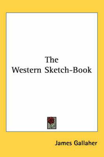 Cover image for The Western Sketch-Book