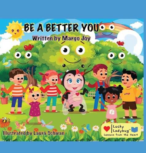 Cover image for Be A Better You: Lucky Ladybug